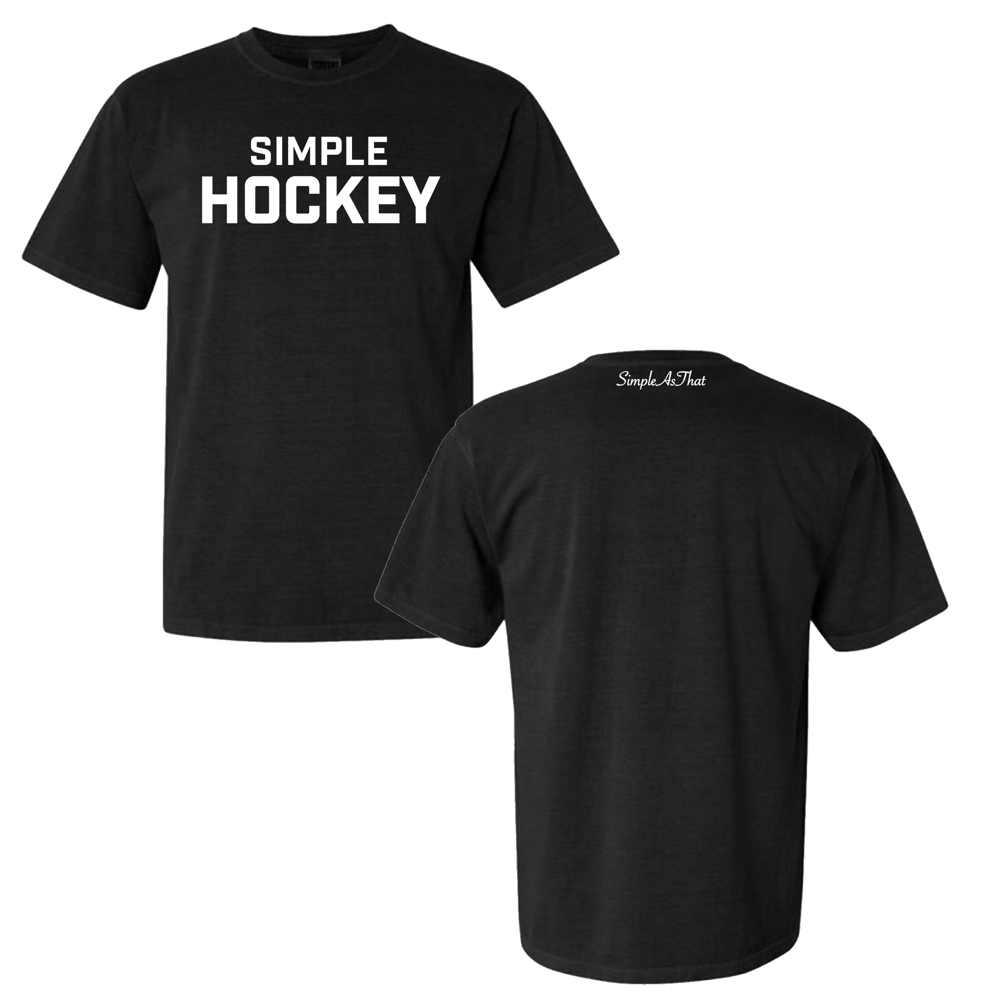 Black Simple Hockey T-shirt featuring bold white 'Simple Hockey' text on the front and a subtle 'Simple As That' logo printed on the upper back. Displayed with both front and back views.